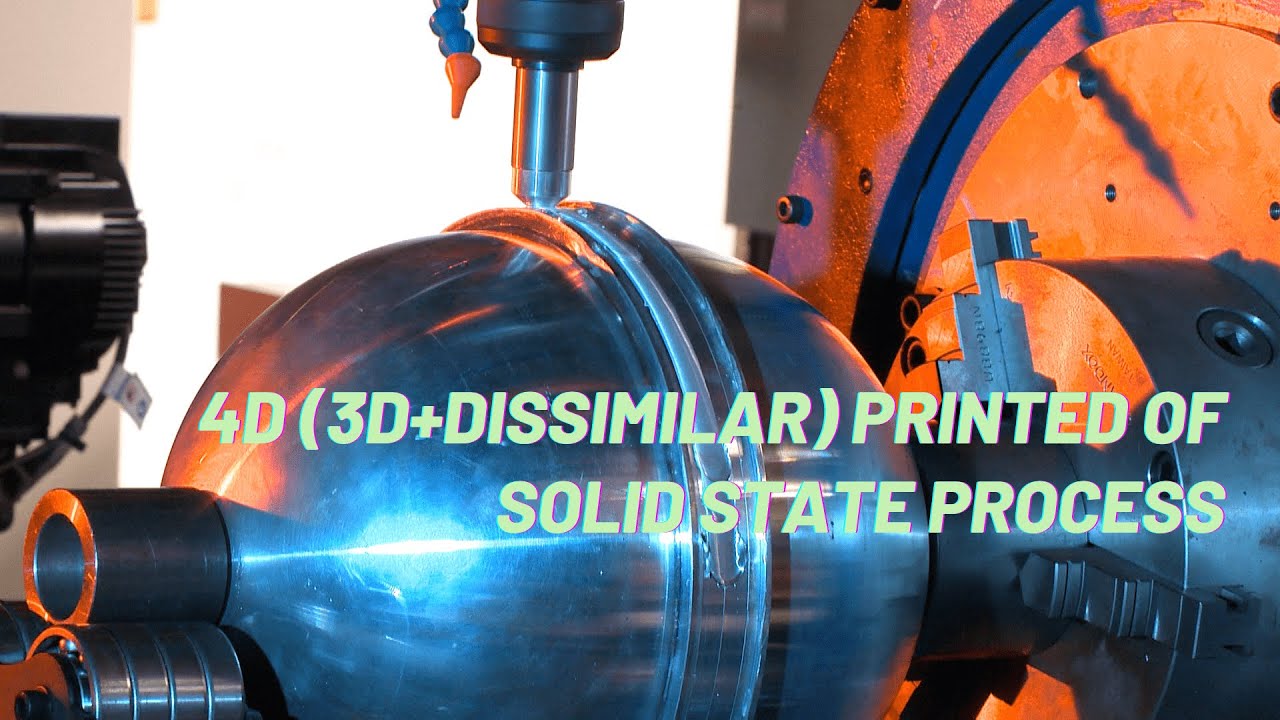 4D (3D+Dissimilar) Printed of Solid State Process Video